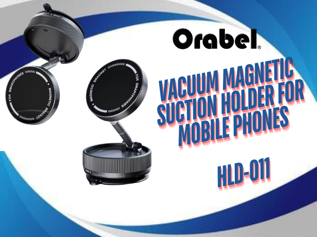 Orabel vacuum magnetic suction holder for mobile phones HLD-011