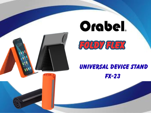 Orabel Foldy Flex ( Universal device Stand ) Fx-23